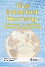 The Internet Society Advances in Learning Commerce and Security