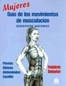 Mujeres Guia De Los Movimientos De Musculacion Descripcion Anatomica