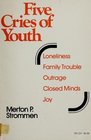 Five Cries of Youth