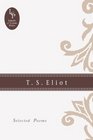 TS Eliot Selected Poems