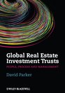 Global Real Estate Investment Trusts Management People and Process