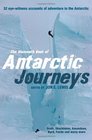 Mammoth Book of Antarctic Journeys 35 EyeWitness Accounts of Adventure in the Antarctic