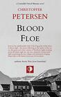 Blood Floe Conspiracy Intrigue and Multiple Homicide in the Arctic