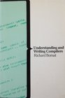 Understanding and Writing Compilers A Do It Yourself Guide