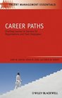 Career Paths Charting Courses to Success for Organizations and Their Employees