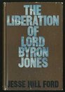 Liberation of Lord Byron Jones