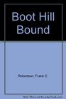Boot Hill Bound