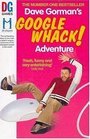 Dave Gorman's Googlewhack Adventure