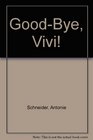 GoodBye Vivi