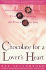 Chocolate For A Lover's Heart