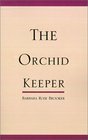 The Orchid Keeper