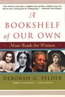 A Bookshelf of Our Own Works that changed women's lives