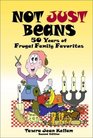 Not Just Beans 50 Years of Frugal Family Favorites