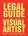 Legal Guide for the Visual Artist Fifth Edition