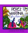 Perez y Martina Un Cuento Folklorico Puertorriqueno