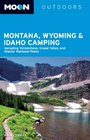 Moon Montana Wyoming  Idaho Camping