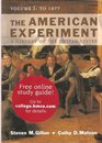 The American Experiment A History Of The United States To 1877