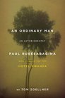 An Ordinary Man : An Autobiography