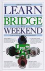Learn Bridge In A Weekend