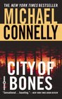 City of Bones (Harry Bosch, Bk 8)