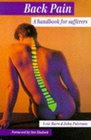 Back Pain A Handbook for Sufferers