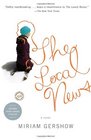 The Local News A Novel