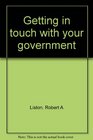 Getting in touch with your government
