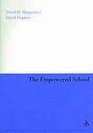 The Empowered School The Management And Practice Of Development Planning