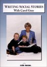 Writing Social Stories With Carol Gray