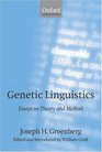 Genetic Linguistics Essays on Theory and Method