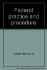 Federal practice and procedure