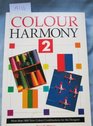 Colour Harmony 2