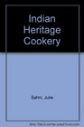 Indian Heritage Cookery