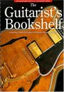 The Guitarist's Bookshelf