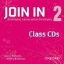 Join in 2 Class CDs Developing Conversation Strategies