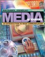 The Media in Your Life An Introduction to Mass Communication