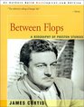 Between Flops: A Biography of Preston Sturges