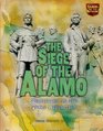 The Siege of the Alamo Soldiering in the Texas Revolution