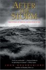 After the Storm  True Stories of Disaster and Recovery at Sea