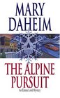 The Alpine Pursuit (Emma Lord, Bk 16)