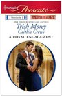 A Royal Engagement The Storm Within / The Reluctant Queen