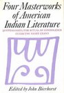 Four masterworks of American Indian literature Quetzalcoatl/The ritual of condolence/Cuceb/The night chant