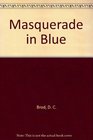 Masquerade in Blue