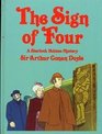 The Sign of Four: A Sherlock Holmes Mystery