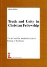 Truth and Unity in Christian Fellowship