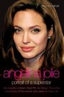 Angelina Jolie Portrait of a Superstar