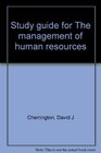 Study guide for The management of human resources