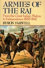 Armies of the Raj From the Mutiny to Independence 18581947