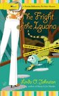 The Fright of the Iguana (Kendra Ballantyne, Bk 5)
