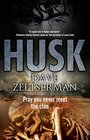 Husk A contemporary horror novel